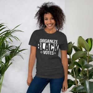 Organize Black Votes T-Shirt That Ankh Life T-shirts